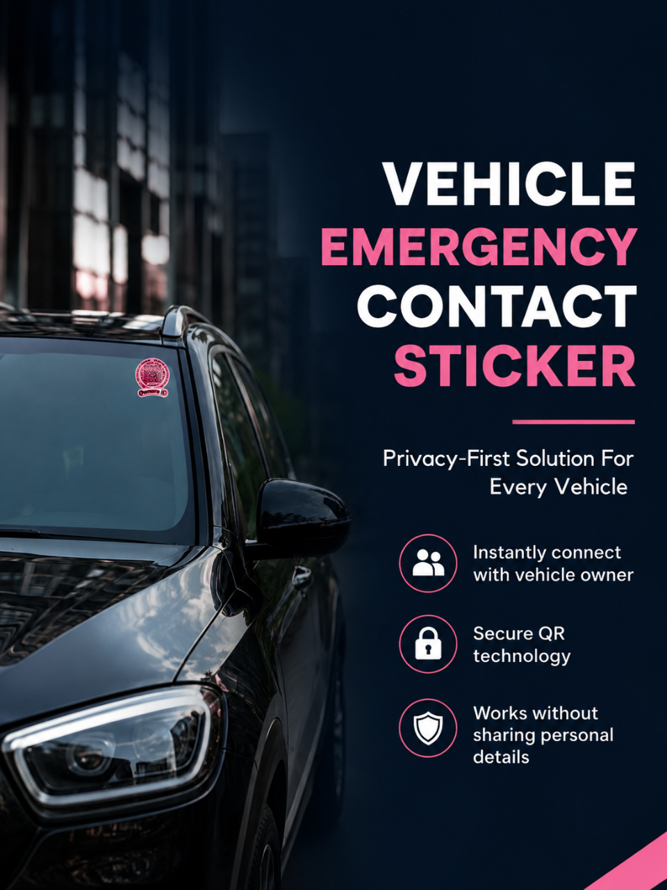 Smart Owners ID QR Car Sticker - Expression Design - Pink (Inside Windshield) | Double-Sided QR Code | Scan to Contact Owner Without Phone Number | Emergency Contact & Vehicle Info Tag
